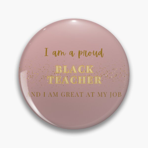 Item preview, Proud Black Teacher designed and sold by CreeDesigns723.