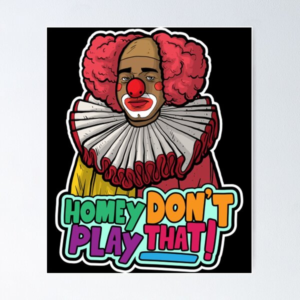 Item preview, Clown Tank TopHomey Don't Play That!  designed and sold by YamamotoMatthew.