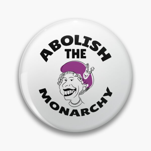 Item preview, abolish the monarchy                       designed and sold by ShellyBusheyy.