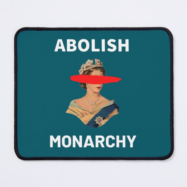 Item preview, abolish the monarchy designed and sold by ShellyBusheyy.