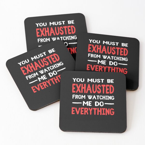 Item preview, You People Must Be Exhausted From Watching Me Do Everything (2) designed and sold by Evrard122344.