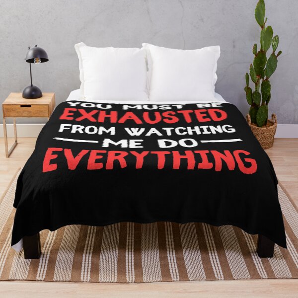 Item preview, You People Must Be Exhausted From Watching Me Do Everything (2) designed and sold by Evrard122344.