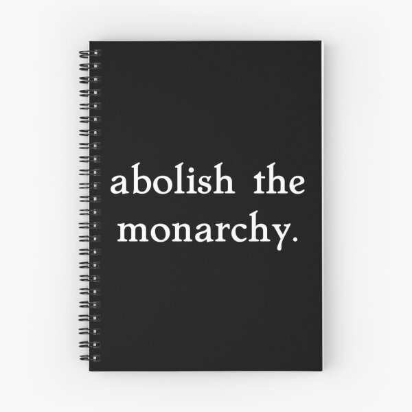 Item preview, abolish the monarchy.   designed and sold by ShellyBusheyy.