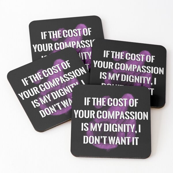 Item preview, Your Compassion isn’t worth my Dignity (fuchsia logo) designed and sold by O1RSH.