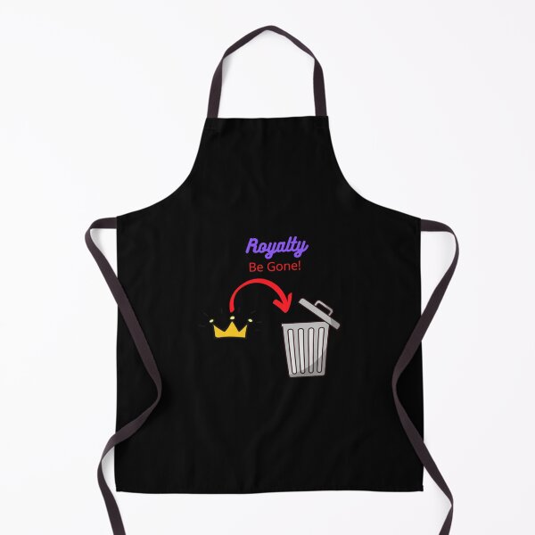 Item preview, Royalty be Gone designed and sold by ShellyBusheyy.