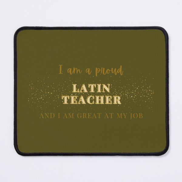 Item preview, Proud Latin Teacher designed and sold by CreeDesigns723.