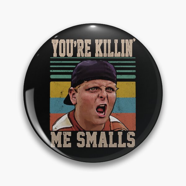 Item preview,  You're Killing Me Smalls designed and sold by Dulaynere.