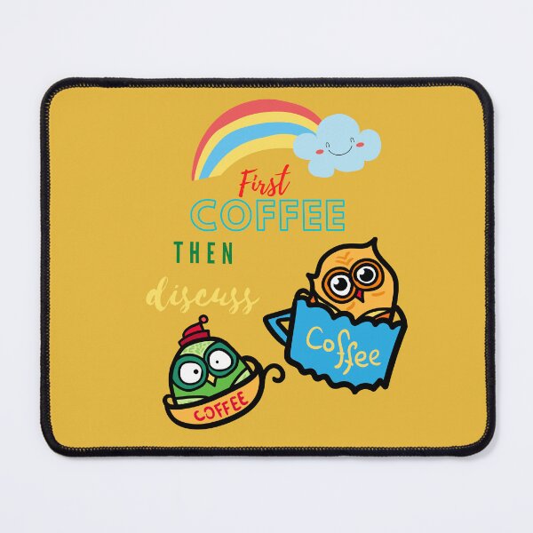 Item preview, First coffee then discuss - But first coffee quotes , first coffee then adulting , who first discovered coffee designed and sold by Artxotic Studio.