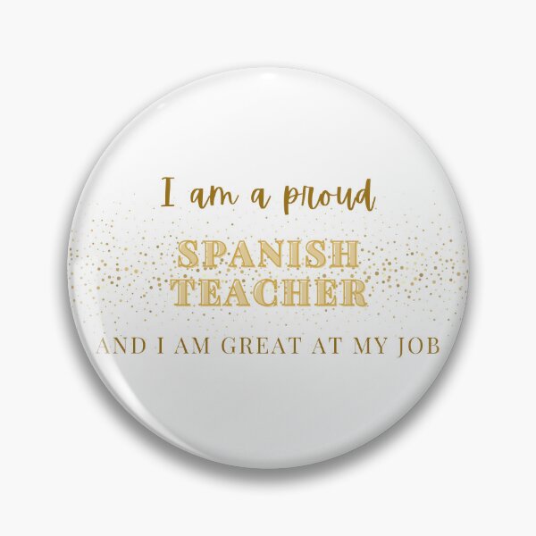 Item preview, Proud Spanish Teacher designed and sold by CreeDesigns723.