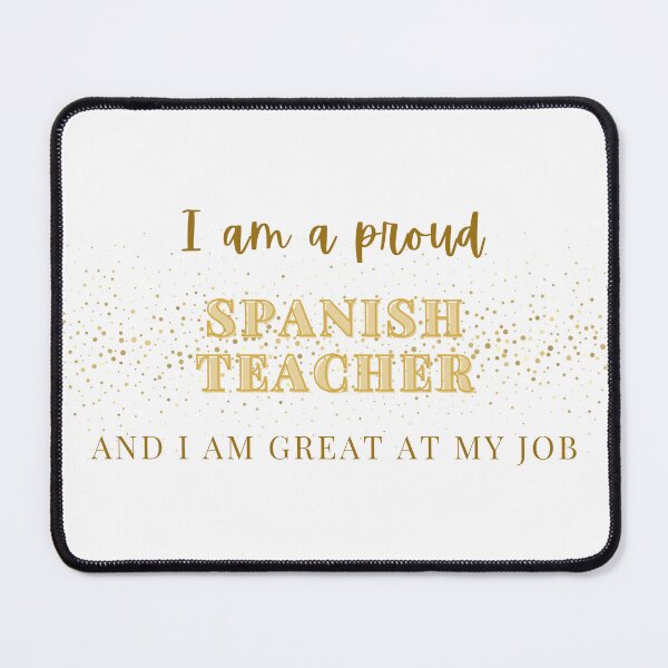 Item preview, Proud Spanish Teacher designed and sold by CreeDesigns723.