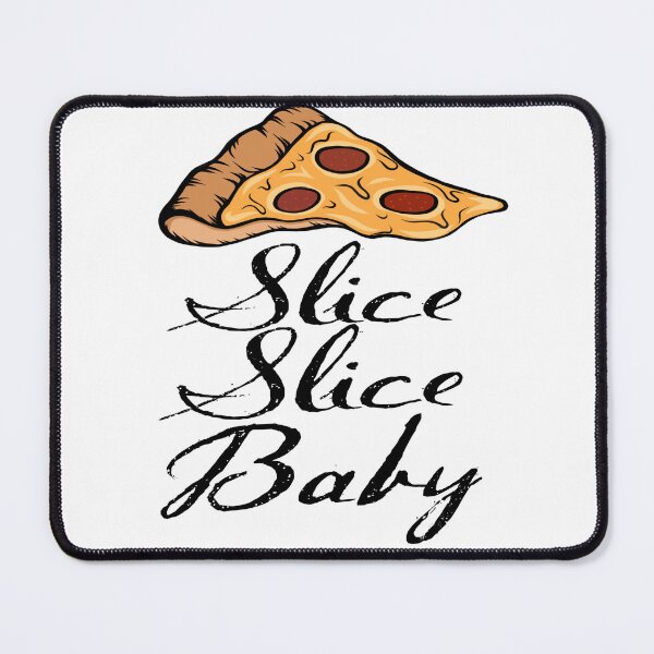 Item preview, Slice Slice Baby with slice of pizza designed and sold by Ascooepics.