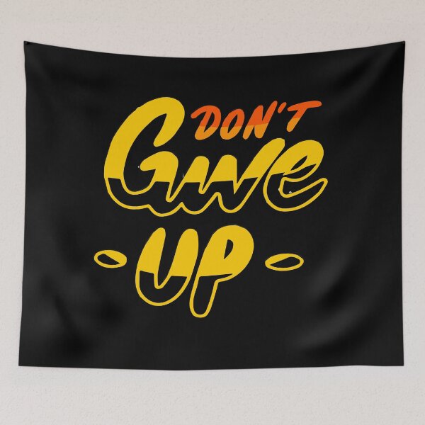 Item preview, Don't Give Up designed and sold by Abrarhussain.