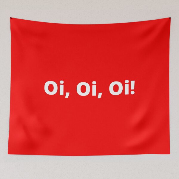 Item preview, Oi, Oi, Oi, Welsh rugby saying. designed and sold by WelshStuff.