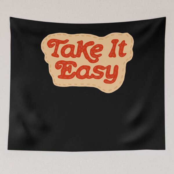 Item preview, Take It Easy designed and sold by fabianggbqd06.