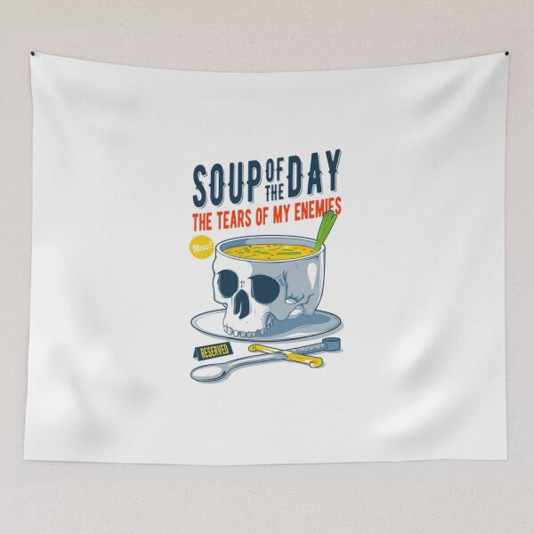 Item preview, Soup of The Day designed and sold by jonsmiladie.