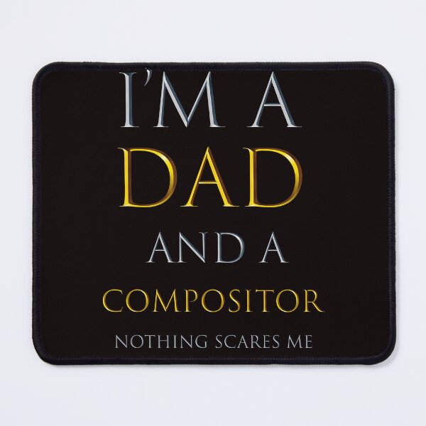 Item preview, soy papa y compositor nada me asusta - citas divertidas de trabajo designed and sold by pat227jc.