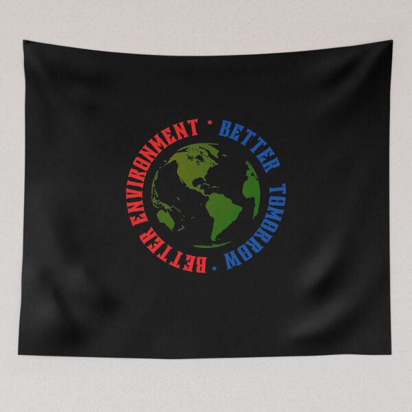 Item preview, Better Environment Better Tomorrow Graphic Shirt designed and sold by WilkDesign.