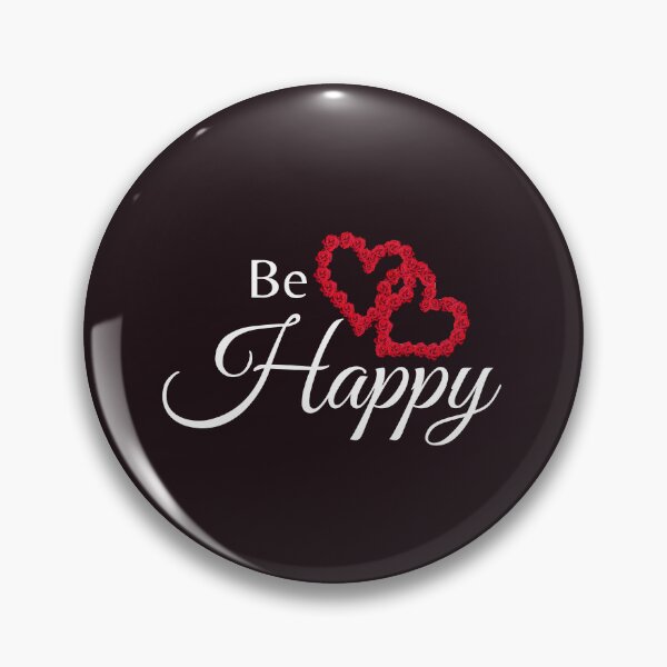 Item preview, Be happy  designed and sold by smart271.