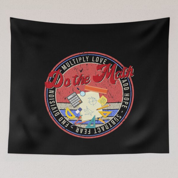 Item preview, Do the math Multiply love Add hope Subtract fear End division designed and sold by QueendarChanse.