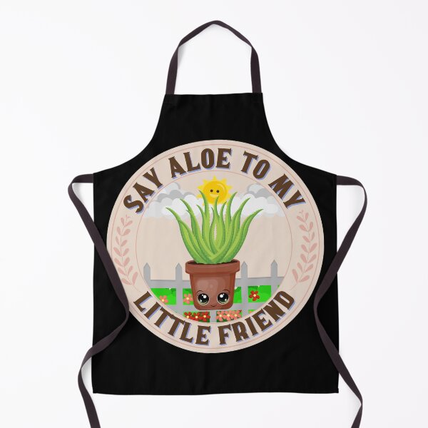 Item preview, say aloe to my little friend - funny gardening lovers designed and sold by dsrdirect.