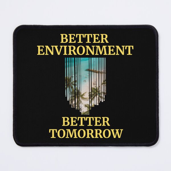 Item preview, Better Environment Better Tomorrow Graphic Shirt designed and sold by WilkDesign.