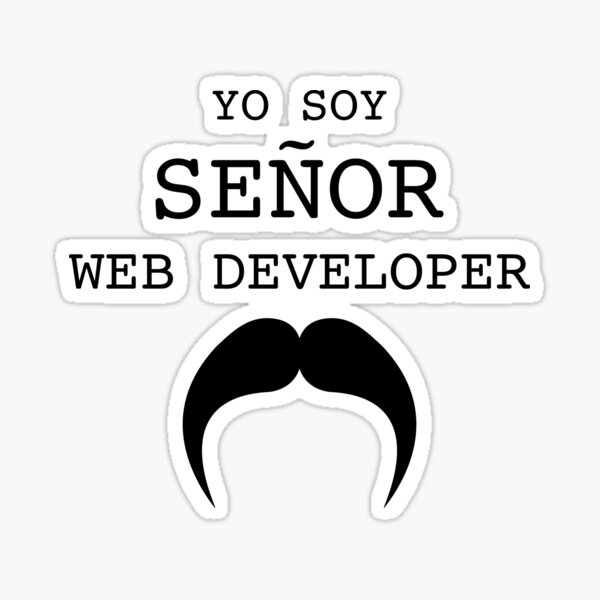 Item preview, SEÑOR WEB DEVELOPER  designed and sold by crafty-geeks.