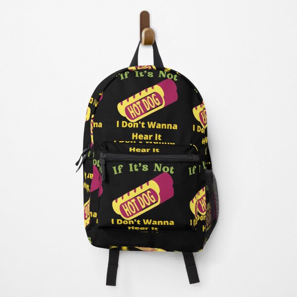 Item preview, If It's Not Hot dogs I Don't Wanna Hear It designed and sold by SolSel ⭐⭐⭐⭐⭐.