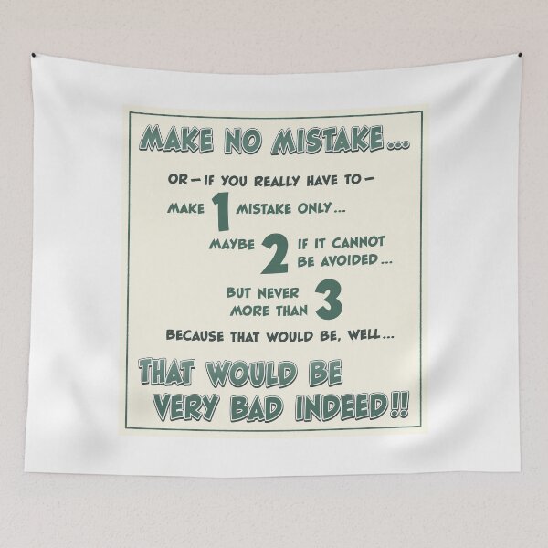 Item preview, Make no mistake.... And if you do, look nonchalant and smile designed and sold by Mantramontics.