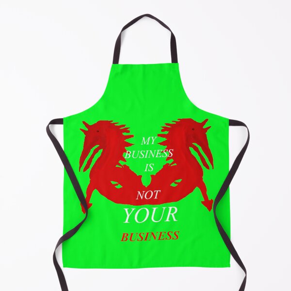 Item preview, My Business Is Not Your Business With Heraldic Sea Serpents D1 Production designed and sold by SelfUpgrade.