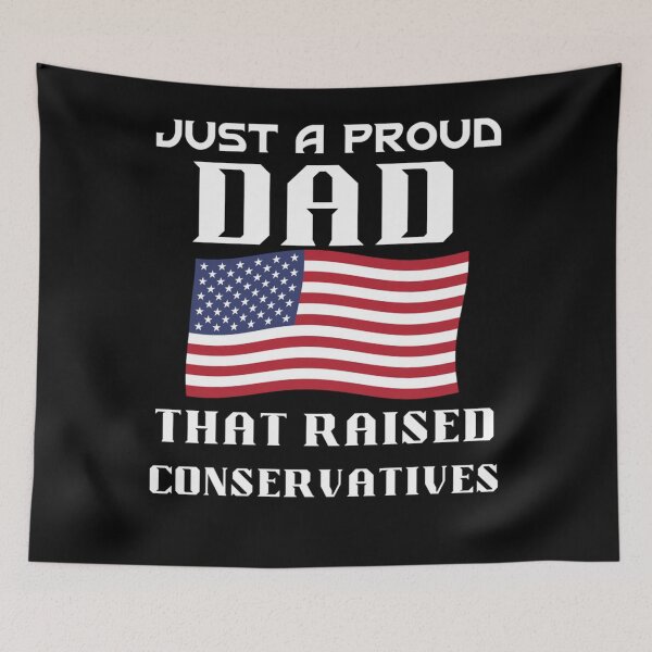 Item preview, Just a Proud Dad That Raised Conservatives Classic designed and sold by JESSEMORRIS.