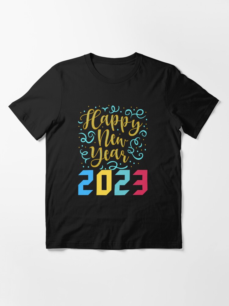 "Happy New Year 2023" Tshirt for Sale by quamrul Redbubble happy