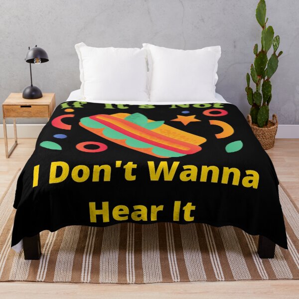 Item preview, If It's Not Hot dogs I Don't Wanna Hear It designed and sold by SolSel ⭐⭐⭐⭐⭐.