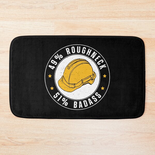 Item preview, Roughneck Badass Funny Oilfield Worker designed and sold by StrongShirts.