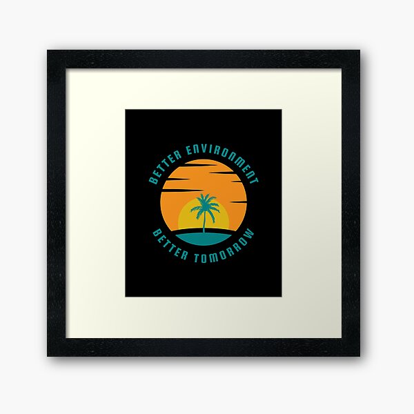 Item preview, Better Environment Better Tomorrow Graphic Shirt designed and sold by WilkDesign.