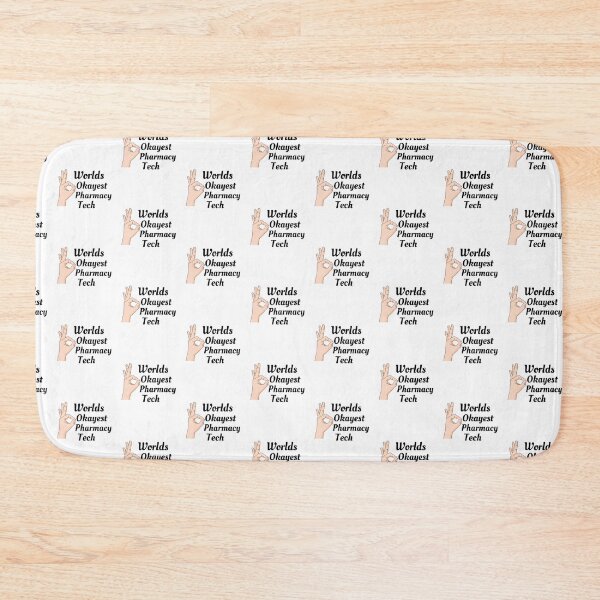 Item preview, Worlds Okayest Pharmacy Tech  designed and sold by Yay Design.