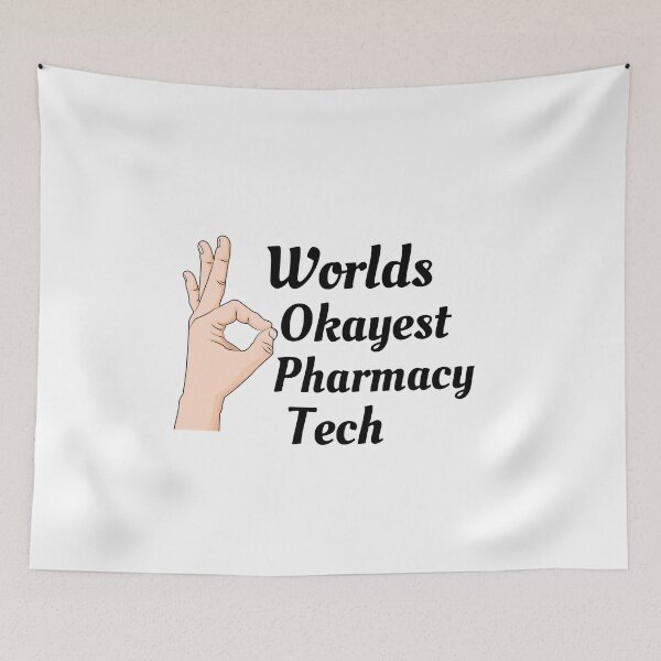 Item preview, Worlds Okayest Pharmacy Tech  designed and sold by Yay Design.