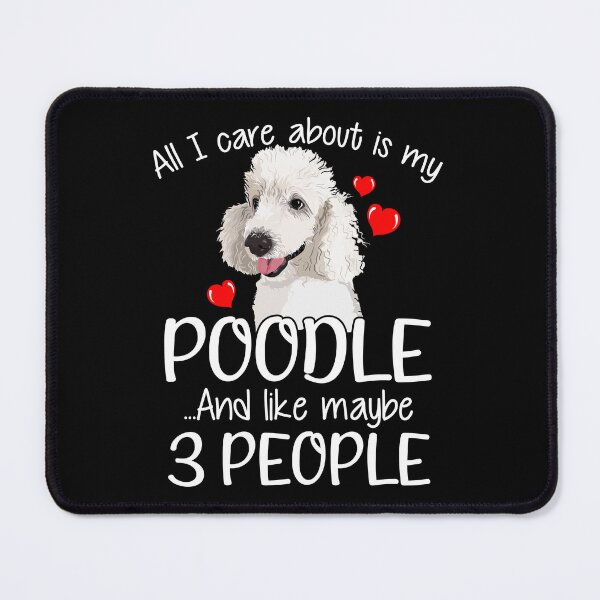 Item preview, I Love My Poodle designed and sold by SunsetGloww.