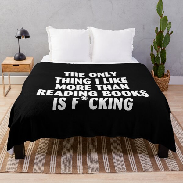 Item preview, The only thing I like more than reading books is f*cking designed and sold by adolfonewell04.