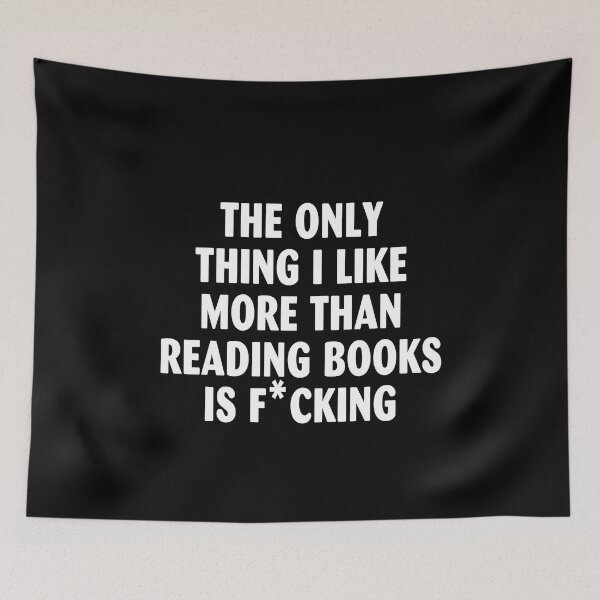 Item preview, The only thing I like more than reading books is f*cking designed and sold by adolfonewell04.