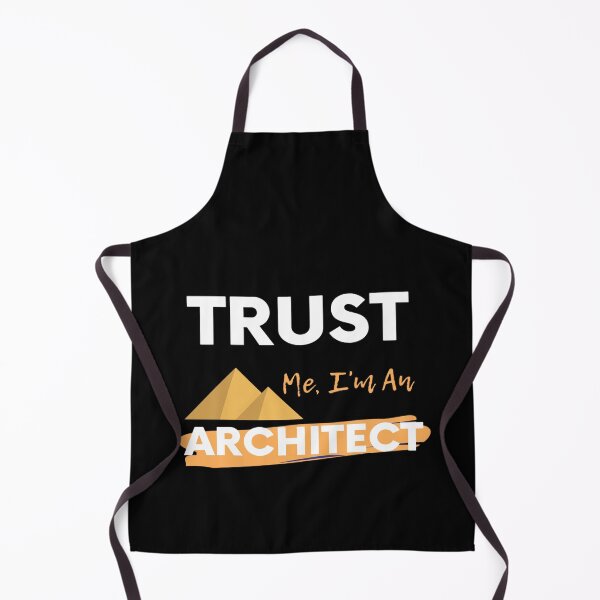 Item preview, Trust Me I am An Architect, Architect Job designed and sold by Nero9o.