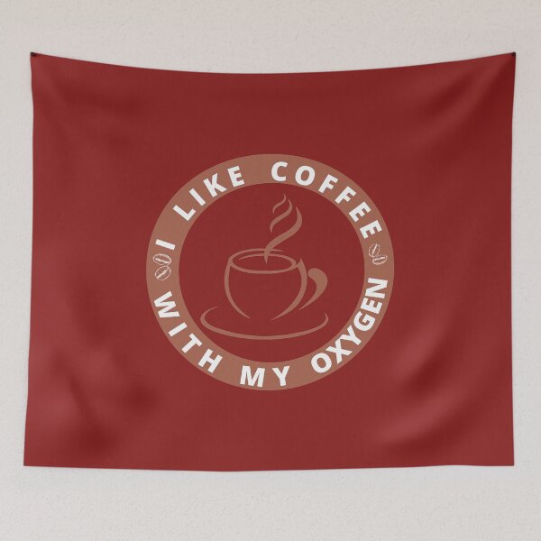 Item preview, I like coffee with my oxygen designed and sold by bob-design1.