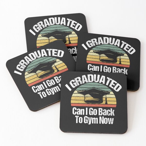 Item preview, I Graduated Can I Go Back To Gym Now designed and sold by SheIsAQueen.