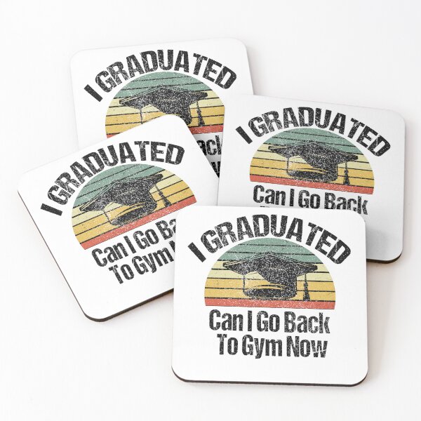 Item preview, I Graduated Can I Go Back To Gym Now designed and sold by SheIsAQueen.