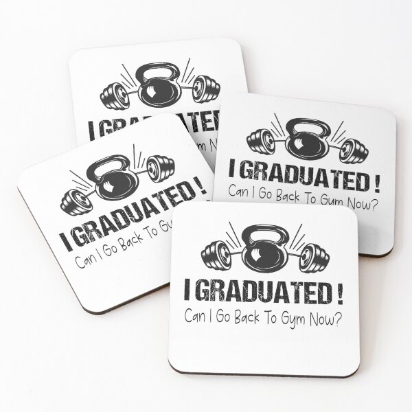Item preview, I Graduated Can I Go Back To Gym Now designed and sold by SheIsAQueen.