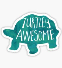 Turtley Awesome - Pun Sticker