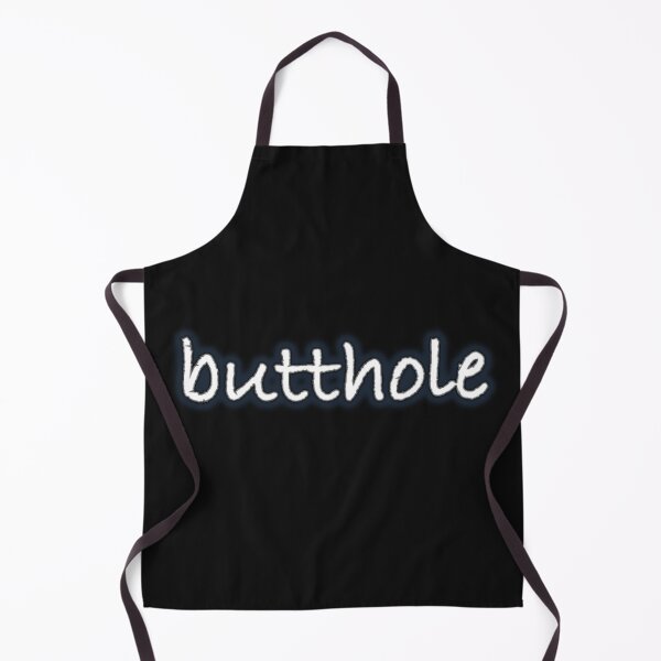 Item preview, Copy of Look a butthole! (white font) designed and sold by JJDesignShop.