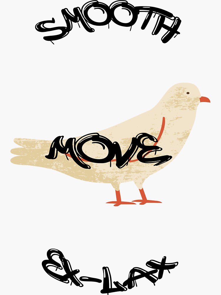 Smooth move, Ex-lax Sticker for Sale by NewTopDesign | Redbubble