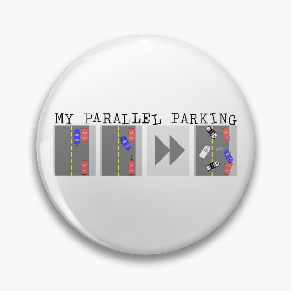 Item preview, My Parallel Parking featuring driving diagram with disastrous ending designed and sold by Glenn Mueller.