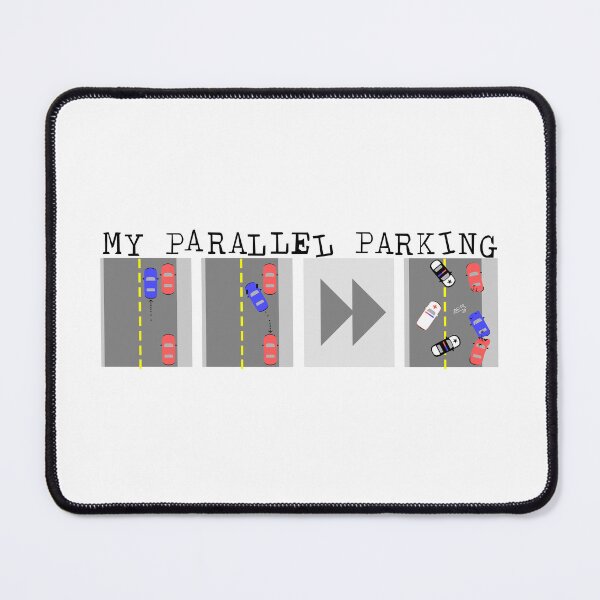Item preview, My Parallel Parking featuring driving diagram with disastrous ending designed and sold by Glenn Mueller.