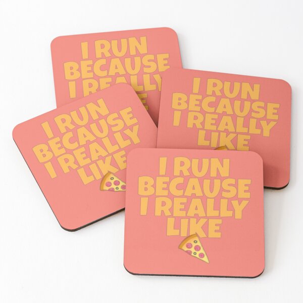 Item preview, I run because I like pizza designed and sold by Zfex 965.